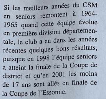 Les meilleurs années du CSM en seniors 1964-65, Coupe de district 1998, -17 ans Coupe de l'Essone 2021