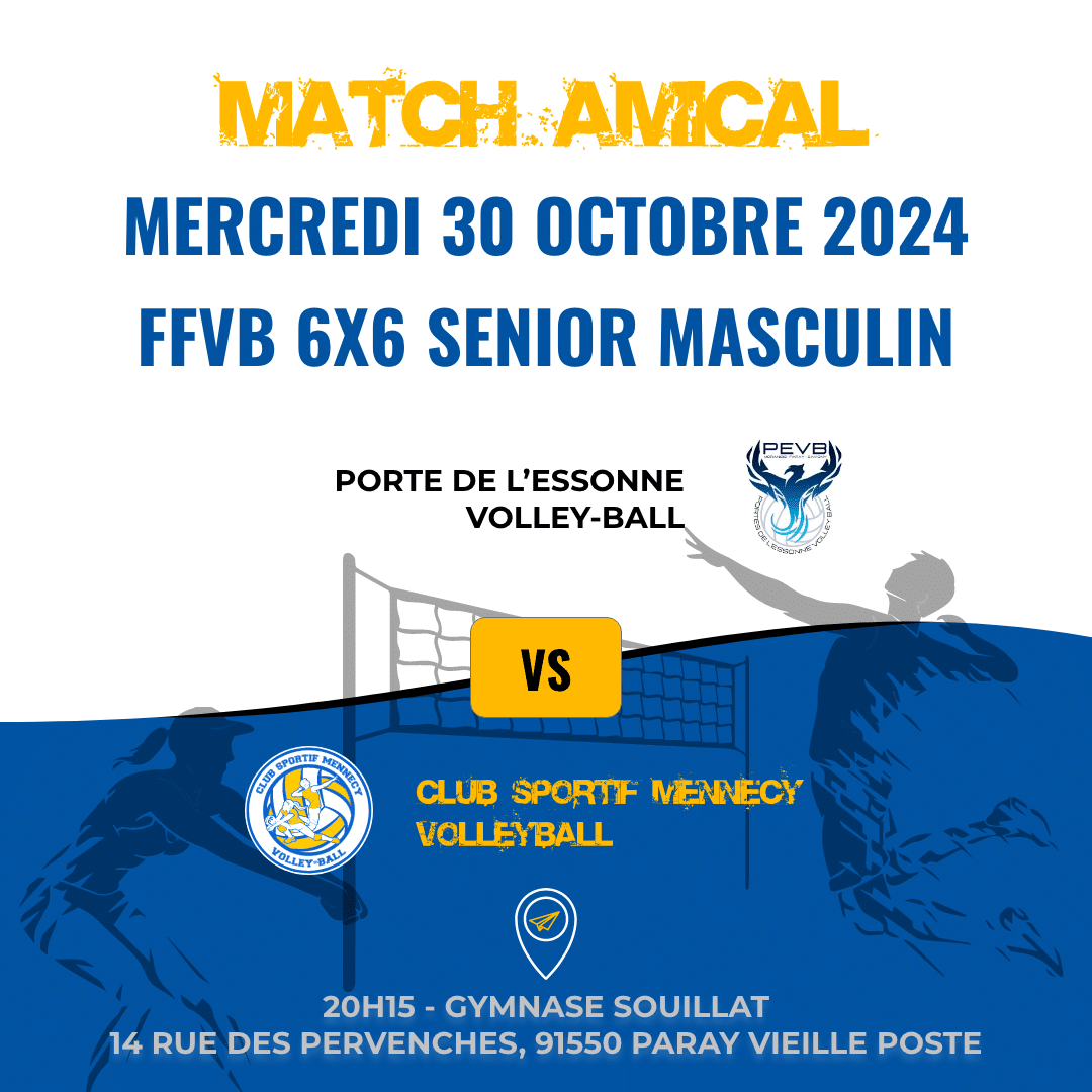 Match amical 30/10/2024 - FFVB 6x6 Senior Masculin CSMVB VS PEVB